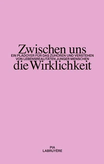 Zwischen uns die Wirklichkeit: Ein Plädoyer für das Zuhören und Verstehen von Lebensrealitäten junger Menschen