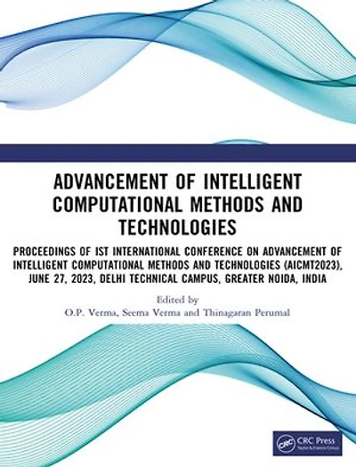 Advancement of Intelligent Computational Methods and Technologies