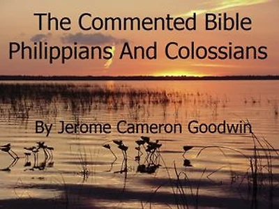 Philippians And Colossians: An In-Depth Bible Study Platform