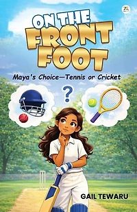 On The Front Foot: Maya’s choice – Tennis or Cricket