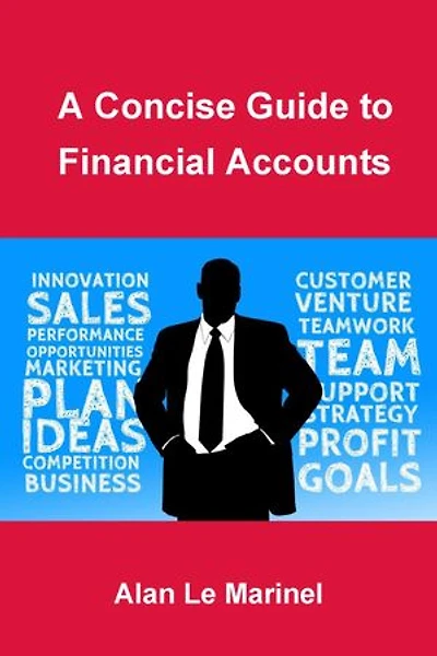 A Concise Guide to Financial Accounts