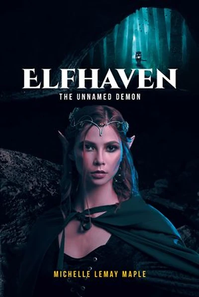 Elfhaven: The Unnamed Demon