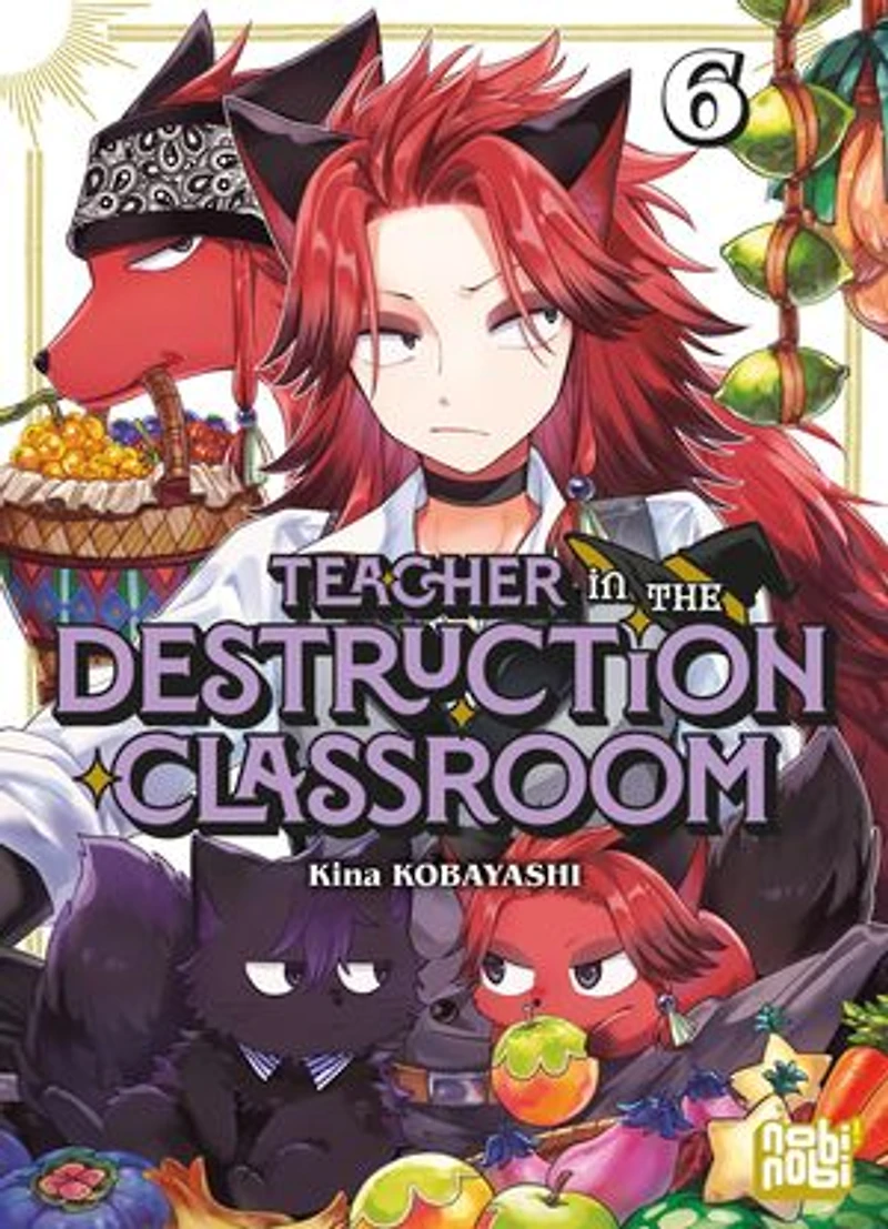 Teacher the destruction classroom, Vol. 6