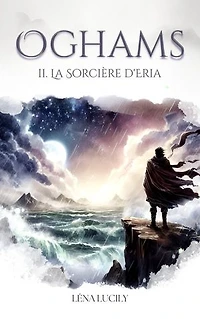 La Sorcière d'Eria (Trilogie des Oghams, tome 2)