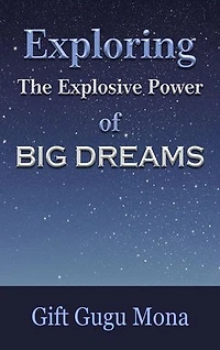 Exploring the Explosive Power of Big Dreams