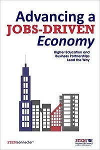 Advancing A Jobs-driven Economy: Higher Education And Business Partnerships Lead The Way