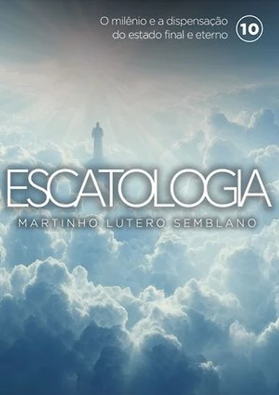 Escatologia (vol. 10)