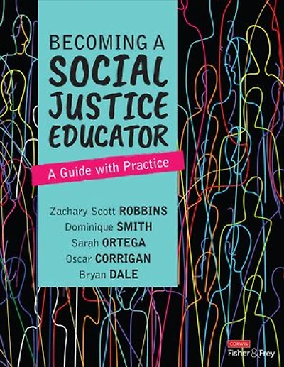 Becoming A Social Justice Educator: Guide With Practice