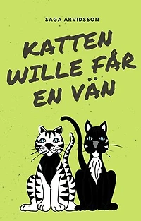 Katten Wille får en vän