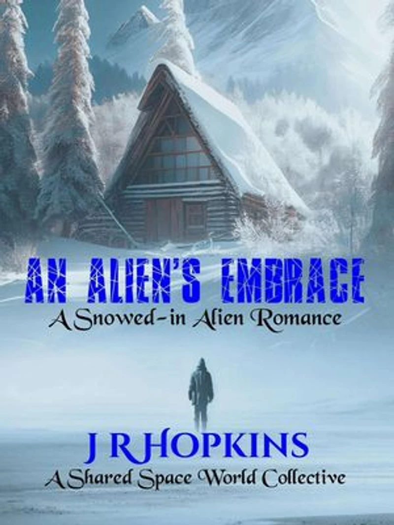 An Alien's Embrace Duet: Milieu Chronicles, #1