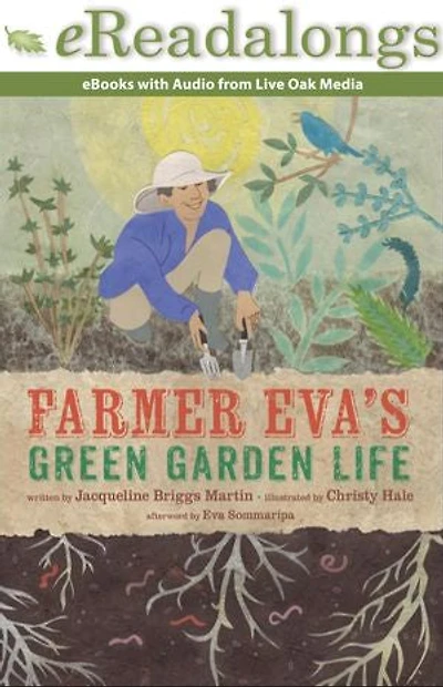 Farmer Eva's Green Garden Life