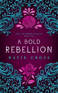 A Bold Rebellion