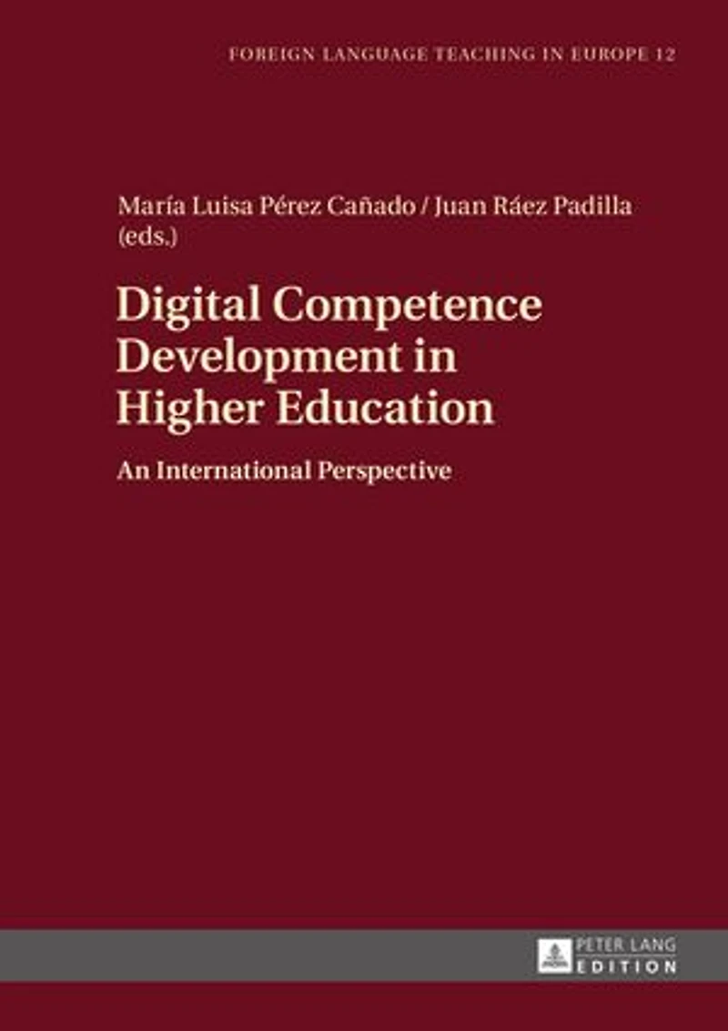 Digital Competence Development Higher Education: An International Perspective