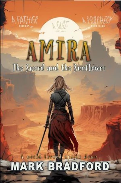 Amira: The Sword and the Sunflower, #2