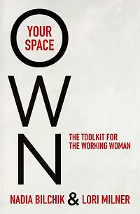 Own Your Space: The Toolkit For Working Women