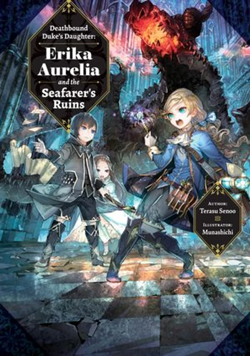 Deathbound Duke's Daughter: Volume 1