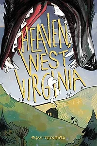 Heaven, West Virginia