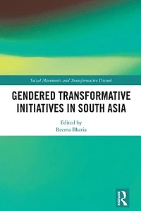 Gendered Transformative Initiatives South Asia