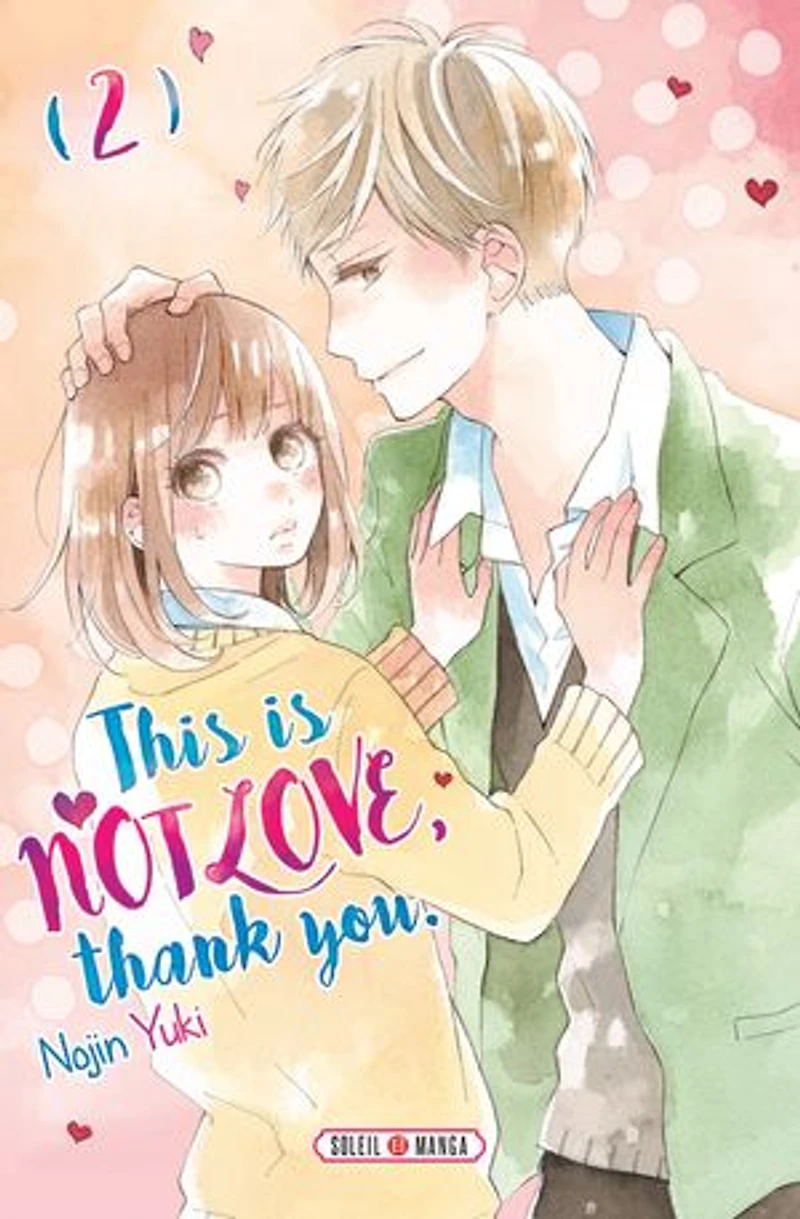 This is not love, thank you, Vol. 2