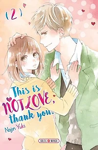 This is not love, thank you, Vol. 2
