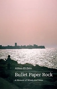 Bullet, Paper, Rock: A Memoir of Words and Wars