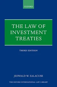 The Law Of Investment Treaties
