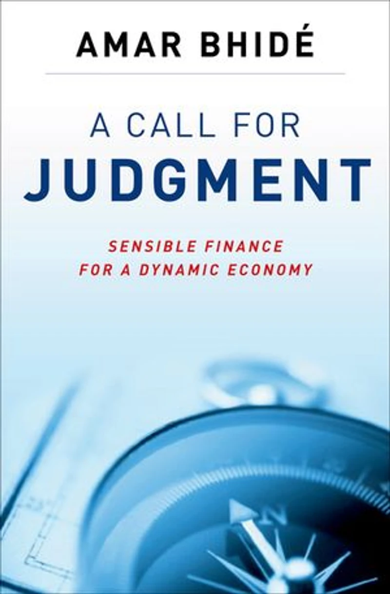 a Call for Judgment: Sensible Finance Dynamic Economy