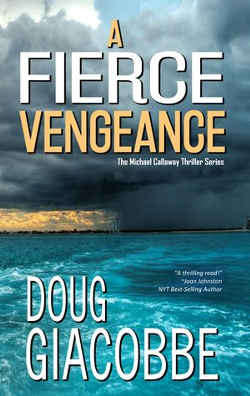 A Fierce Vengeance