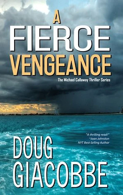 A Fierce Vengeance