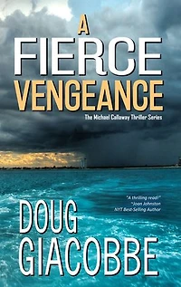 A Fierce Vengeance