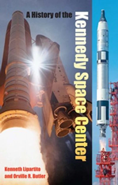 A History of the Kennedy Space Center