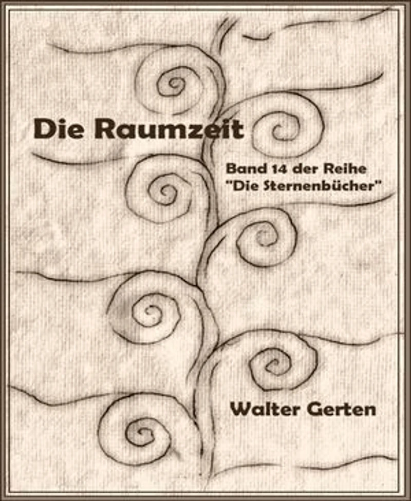 Die Sternenbücher Band 14 Die Raumzeit