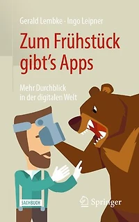 Zum Frühstück gibt's Apps: Mehr Durchblick der digitalen Welt