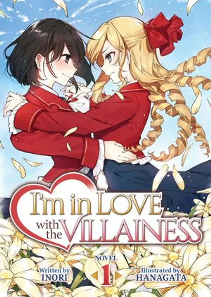 I'm Love with the Villainess (Light Novel) Vol. 1