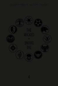 The Wicked + The Divine: Book Four