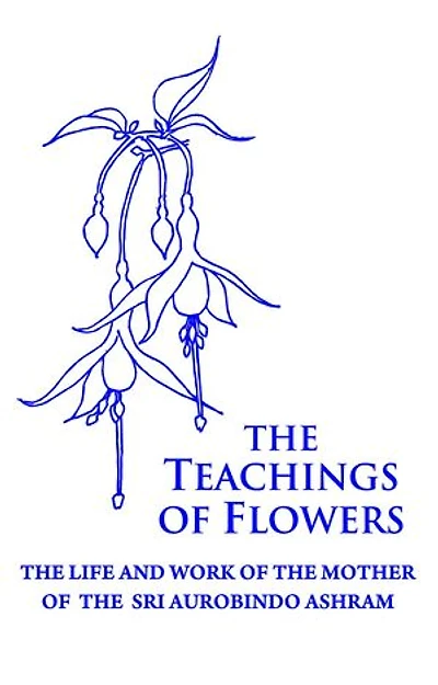 The Teachings of Flowers