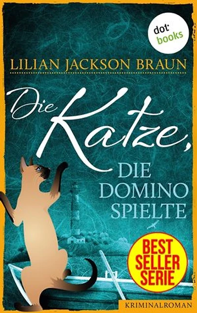 Die Katze, die Domino spielte - Band 16: Die Bestseller-Serie