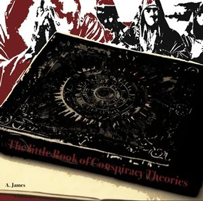 The little book of conspiracy theories