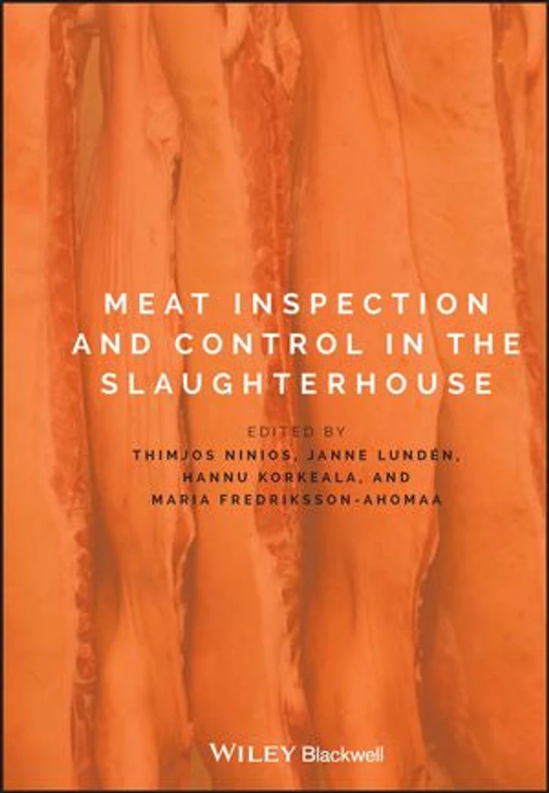 Meat Inspection and Control the Slaughterhouse