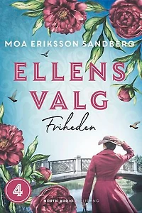 Ellens valg - Friheden