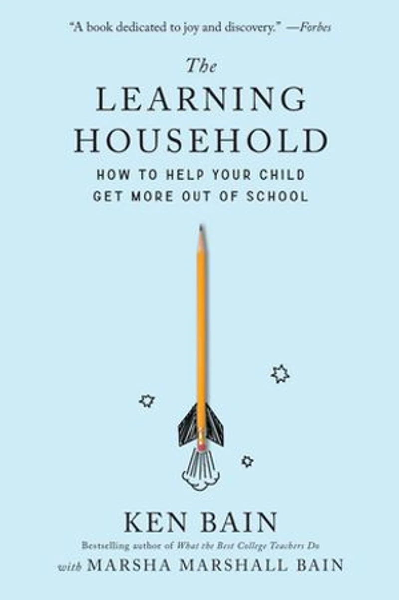 Learning Household: How to Help Your Child Get More out of School