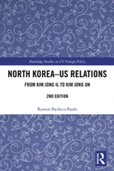 North Korea - Us Relations: From Kim Jong Il To Un