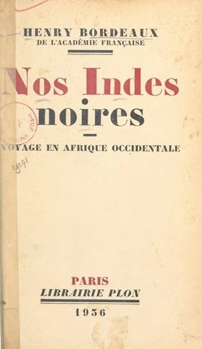 Nos Indes noires: Voyage en Afrique occidentale