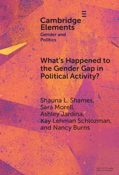 What's Happened to the Gender Gap in Political Activity?: Social Structure, Politics, and Participation in the United States