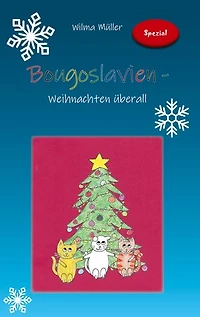 Bougoslavien-Spezial: Weihnachten überall