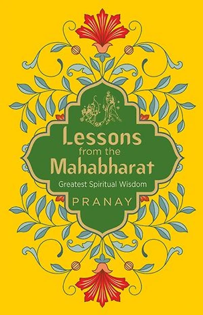 Lessons from the Mahabharat
