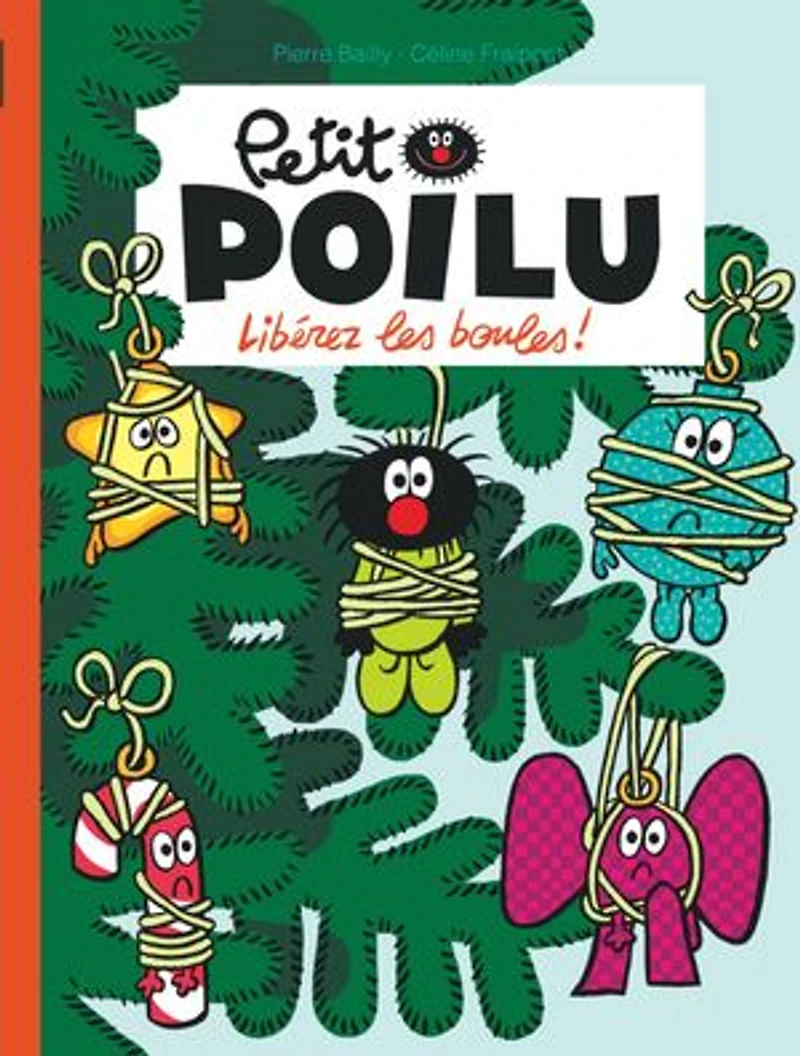 Petit Poilu 30 : Libérez les boules !