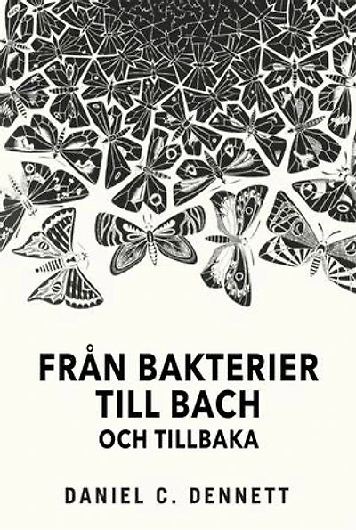 Från bakterier till Bach och tillbaka