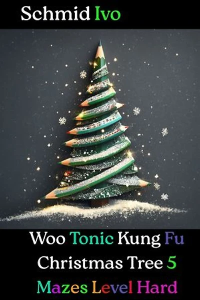 Christmas Tree 5 Mazes Level Hard: Woo Tonic Kung Fu Mazes