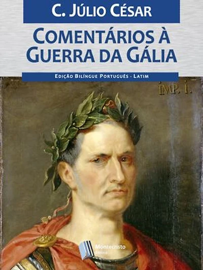 Comentários à Guerra da Gália: Commentarii de Bello Gallico
